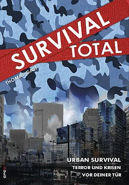 E-Book (epub) Survival Total (Bd. 2) von Thomas Gast