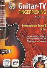 Geheftet (Geh) Guitar-TV: Fingerpicking - Internationale Songs 1 (mit DVD), m. 1 DVD-ROM.Tl.1 von Reinhold Pomaska