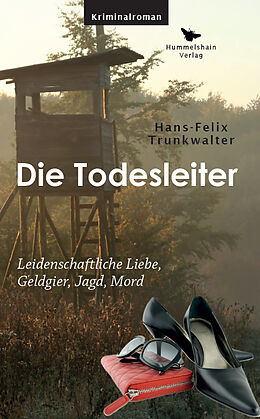 Kartonierter Einband Die Todesleiter von Hans-Felix Trunkwalter
