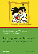 Couverture cartonnée Le programme Samourai de Karin Kalbantner-Wernicke, Thomas Wernicke