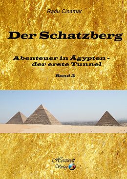 E-Book (epub) Der Schatzberg, Band 3 von Radu Cinamar