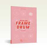 Nora Thiele Notenblätter Pieces for Frame Drum vol.1 (+Online Material)