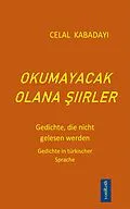 E-Book (epub) OKUMAYACAK OLANA IIRLER von Celal Kabadayi
