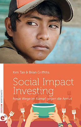 Kartonierter Einband Social Impact Investing von Kim Tan, Brian Griffiths