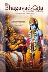 Fester Einband Die Bhagavad Gita für Menschen von heute von Sukadev Volker Bretz