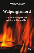 E-Book (epub) Walpurgismord von Helmut Exner