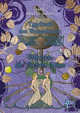 E-Book (epub) Yggdrasil der Weltenbaum von Silke Astner, Kassandra Sperl, Agren Asa