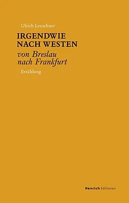 E-Book (epub) Irgendwie nach Westen von Ulrich Leuschner