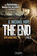 E-Book (epub) The End 2 - Der lange Weg von G. Michael Hopf