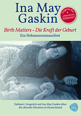 Kartonierter Einband Kraft der Geburt - Birth Matters von Ina May Gaskin