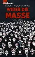 E-Book (epub) Wider die Masse von René Sydow, Falk Fatal, Daniel Marschall