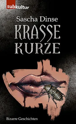 E-Book (epub) Krasse Kurze von Sascha Dinse