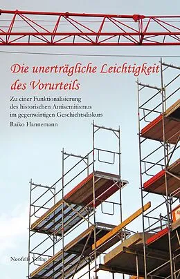 E-Book (pdf) Die unerträgliche Leichtigkeit des Vorurteils von Raiko Hannemann