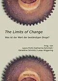 E-Book (pdf) The Limits of Change von Thomas Knopf, Beate Löffler, Bonka Nedeltscheva