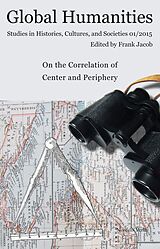 E-Book (pdf) On the Correlation of Center and Periphery von Liony Bauer, De-Valera N.Y.M. Botchway, Julia Brühne