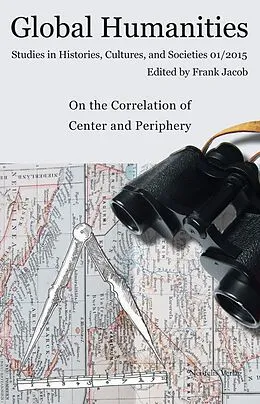 E-Book (pdf) On the Correlation of Center and Periphery von Liony Bauer, De-Valera N.Y.M. Botchway, Julia Brühne