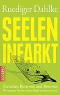 E-Book (epub) Seeleninfarkt von Dr. Rüdiger Dahlke