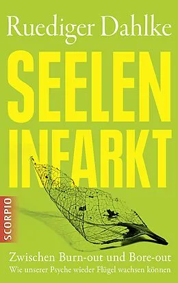E-Book (epub) Seeleninfarkt von Dr. Rüdiger Dahlke