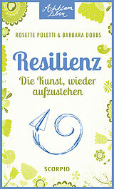 Kartonierter Einband Resilienz von Rosette Poletti, Barbara Dobbs