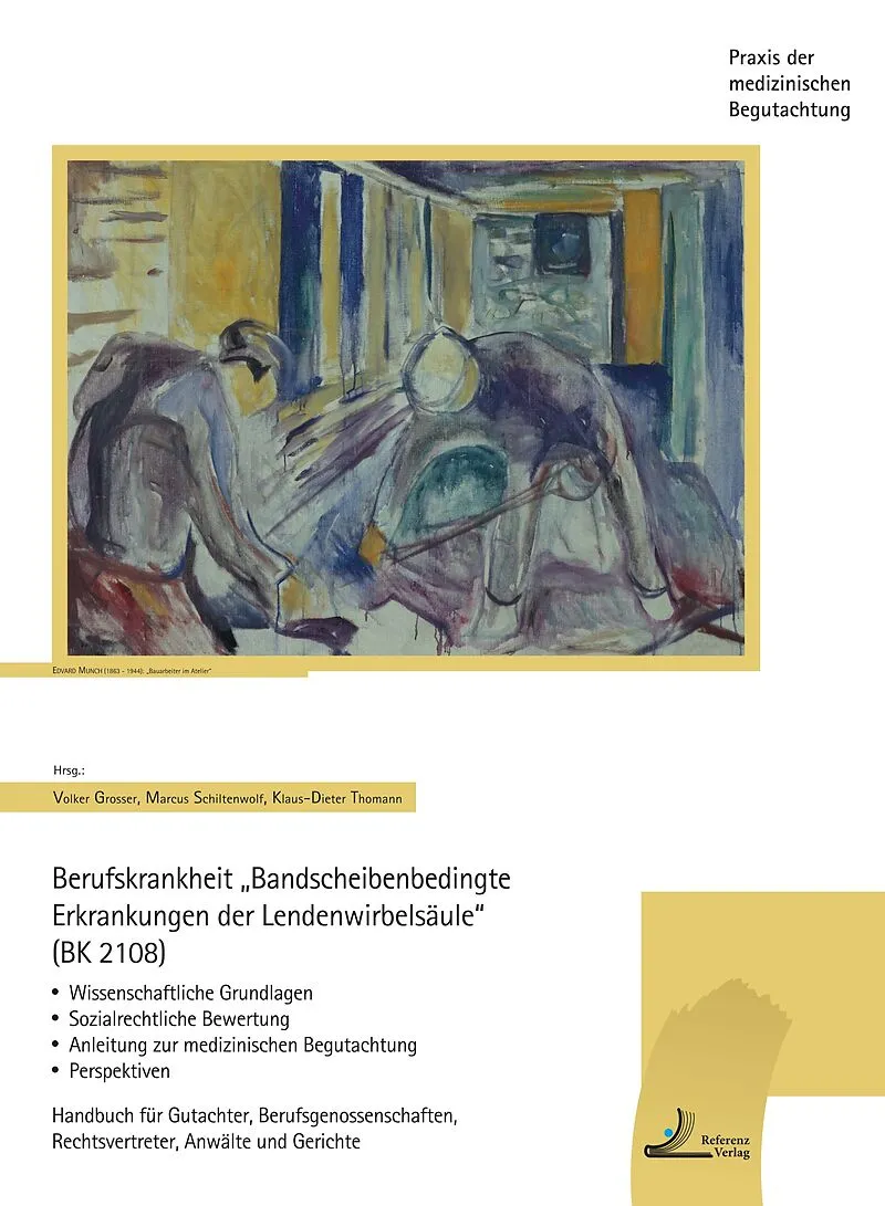 Berufskrankheit "Bandscheibenbedingte Erkrankungen der Wirbelsäule" (BK 2108)