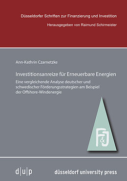 Kartonierter Einband Investitionsanreize für Erneuerbare Energien von Ann-Kathrin Czarnetzke