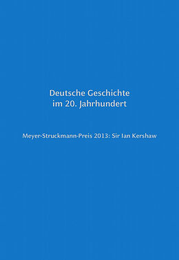 Fester Einband Meyer-Struckmann-Preis 2013: Sir Ian Kershaw von 