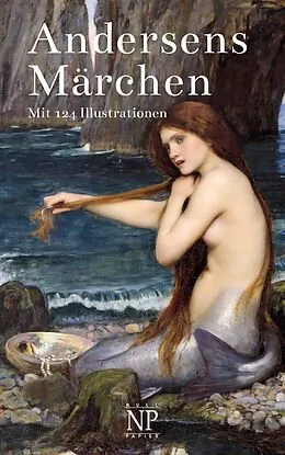 E-Book (pdf) Andersens Märchen - Die kleine Seejungfrau, Däumelinchen, Die Schneekönigin, Das häßliche junge Entlein, Des Kaisers neue Kleider, Das kleine Mädchen mit den Schwefelhölzern, Die Prinzessin auf der Erbse und viele mehr von Hans Christian Andersen