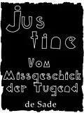 E-Book (pdf) Justine oder Vom Missgeschick der Tugend von Marquis de Sade