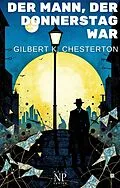 E-Book (pdf) Der Mann, der Donnerstag war von Gilbert K. Chesterton