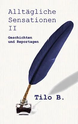 E-Book (epub) Alltägliche Sensationen II von Buschendorf Tilo
