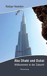 Kartonierter Einband Abu Dhabi und Dubai von Rüdiger Neukäter