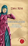 E-Book (epub) Chrodigildis von Dirk Röse