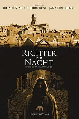 E-Book (epub) Richter der Nacht von Nina J. Röttger, Tanja Rast, Susanne Haberland