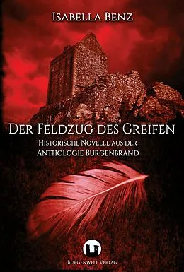 E-Book (epub) Der Feldzug des Greifen von Isabella Benz