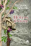 E-Book (epub) Hollas Töchter von Tatjana Stöckler