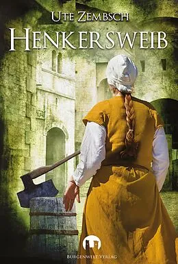 E-Book (epub) Henkersweib von Ute Zembsch