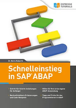 E-Book (epub) Schnelleinstieg in ABAP von Dr. Boris Rubarth