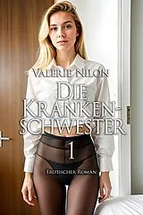 E-Book (epub) Die Krankenschwester von Valerie Nilon