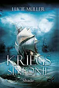 E-Book (epub) Die Kriegssinfonie Band 3 von Lucie Müller