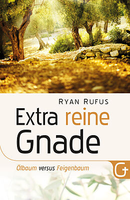E-Book (epub) Extra reine Gnade von Ryan Rufus