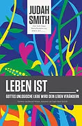 E-Book (epub) Leben ist von Judah Smith