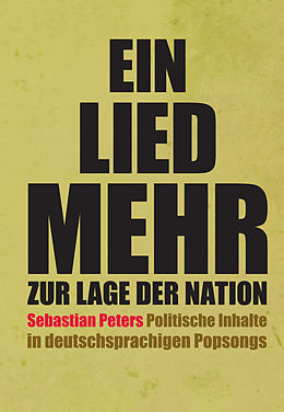 E-Book (pdf) Ein Lied mehr zur Lage der Nation von Sebastian Peters