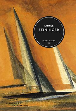 Fester Einband Lyonel Feininger von Ulrich Luckhardt