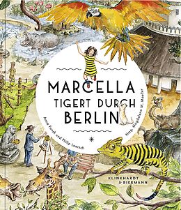 Fester Einband Marcella tigert durch Berlin von Anne Funck, Philip Loersch