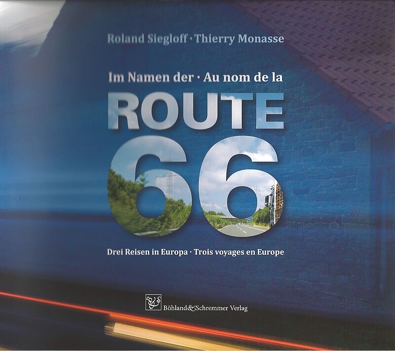 Im Namen der Route 66 - Au nom de la Route 66