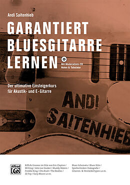 Kartonierter Einband Garantiert Bluesgitarre lernen von Andi Saitenhieb