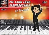 Kartonierter Einband Lang Lang Klavierschule für Kinder / Lang Lang Klavierschule für Kinder Band 1 von Lang Lang