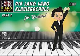 Lang Lang Notenblätter Klavierschule für Kinder Band 2 (+online audio access)
