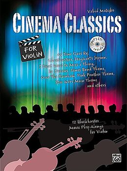 Kartonierter Einband (Kt) Cinema Classics / Cinema Classics for Violin, m. 1 Audio-CD von Vahid Matejko