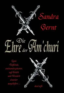 E-Book (epub) Die Ehre der Am'churi von Sandra Gernt